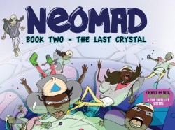 Neomad Vol.2 - The Last Crystal