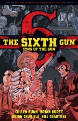 The Sixth Gun - Sons of the Gun