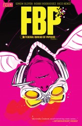 FBP - Federal Bureau of Physics Vol.1 - The Paradigm Shift