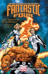 Fantastic Four Vol.1 - New Departure, New Arrivals