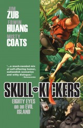 Skullkickers Vol.4 - Eighty Eyes on an Evil Island