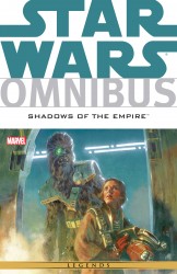 Star Wars Omnibus - Shadows of the Empire
