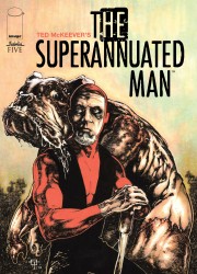 The Superannuated Man #05