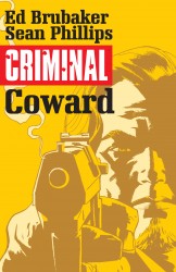 Criminal - Coward Vol.1