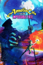 Amelia Cole and the Impossible Fate #02