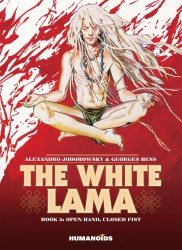 The White Lama Vol.5 - Open Hand, Closed Fist