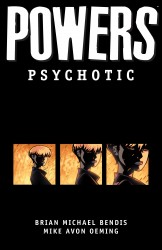 Powers Vol.9 - Psychotic (TPB)