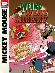 Weird West Mickey - Savage Dragon Mardi Gras