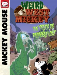 Weird West Mickey - The Trick of Memory Lost