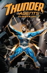 T.H.U.N.D.E.R. Agents Classics Vol.3