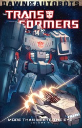 Transformers - More Than Meets the Eye Vol.6