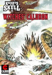 Knights of the Skull #03 - Witches Caldron