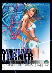 Michael Turner Sketchbook - Aspen Vol.2 - The Hero Years