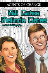 Agents of Change Vol.1 - The Melinda and Bill Gates Story