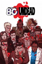 Night of the 80's Undead (TPB)