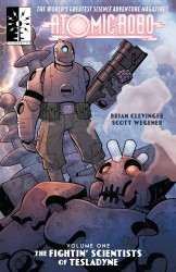Atomic Robo Vol.1 - ... and the Fightin Scientists of Tesladyne
