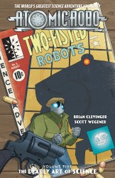Atomic Robo Vol.5 - ... and the Deadly Art of Science