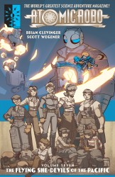 Atomic Robo Vol.7 - ... and the Flying She-Devils of the Pacific