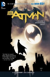 Batman Vol.6 - Graveyard Shift