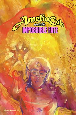 Amelia Cole and the Impossible Fate #04