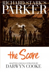 Richard Stark's Parker - The Score