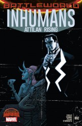Inhumans - Attilan Rising #02