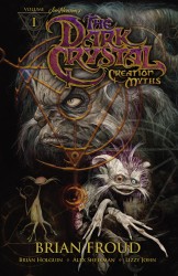 Jim Henson's The Dark Crystal - Creation Myths Vol.1