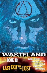 Wasteland Vol.10 - Last Exit for the Lost