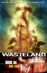 Wasteland Vol.4 - Dog Tribe