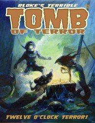 Bloke's Terrible Tomb Of Terror #12