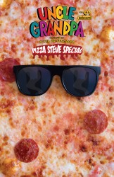 Uncle Grandpa - Pizza Steve Special #01