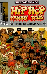 Hip Hop Family Tree Three-in-One - Featuring Cosplayers (FCBD)