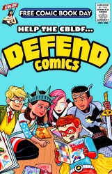 The CBLDF presents Defend Comics - FCBD Edition