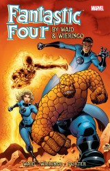 Fantastic Four By Mark Waid and Mike Wieringo - Ultimate Collection - Book Three
