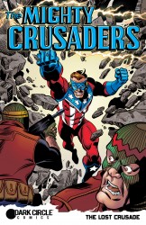The Mighty Crusaders - The Lost Crusade