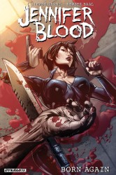 Jennifer Blood - Born Again Vol.1 (TPB)
