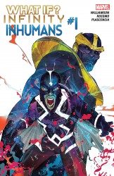 What If Infinity - Inhumans #1