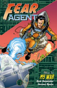 Fear Agent Vol.2 - My War