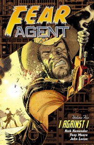 Fear Agent Vol.5 - I Against I