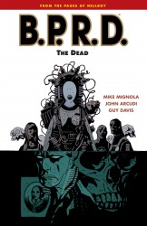B.P.R.D. Vol.4 - The Dead