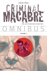 Criminal Macabre Omnibus Vol.3