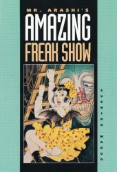 Mr.Arashis Amazing Freak Show