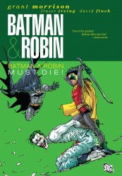 Batman and Robin Vol.3 - Batman and Robin Must Die!