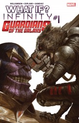 What If Infinity - Guardians of the Galaxy #01