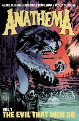 Anathema Vol.1 - The Evil That Men Do