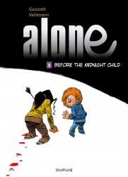 Alone #9 - Before the Midnight Chi-ld