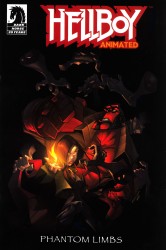 Hellboy Animated - Phantom Limbs
