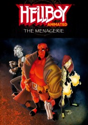 Hellboy Animated - The Menagerie