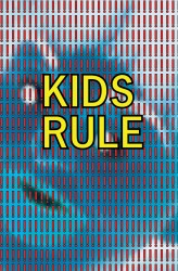 Kids Rule!!!!