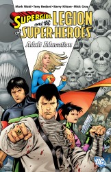Supergirl and the Legion Super-Heroes Vol.4 - Adult Education